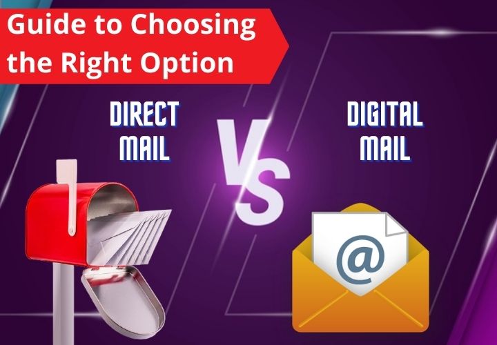Direct Mail vs. Digital Mail Marketing Which Gets Better Results?