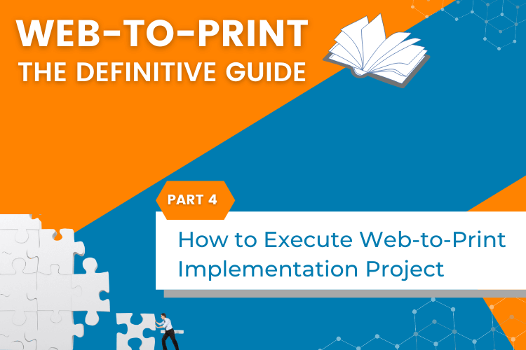 Web to print implementation guide