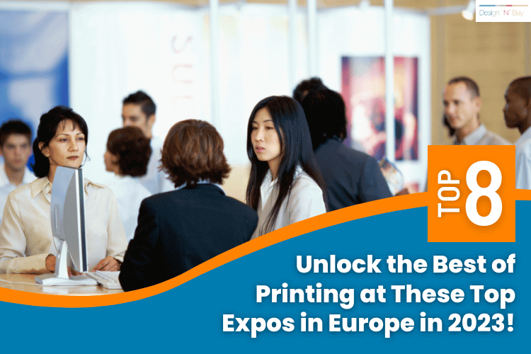 Top Printing Exhibitions and Events to Attend in 2023 in Europe