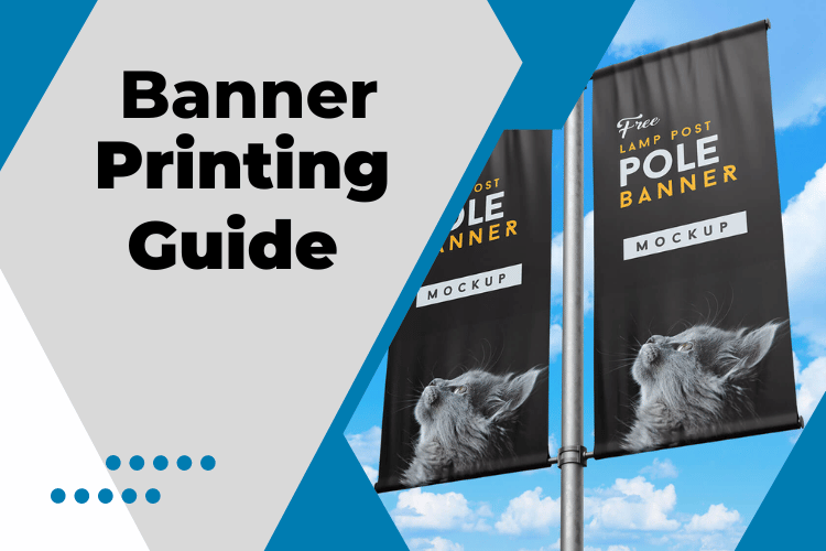Custom banner printing guide