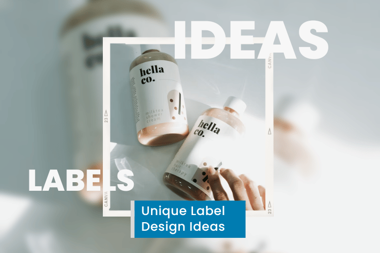Top 9 Label Design Ideas for 2024