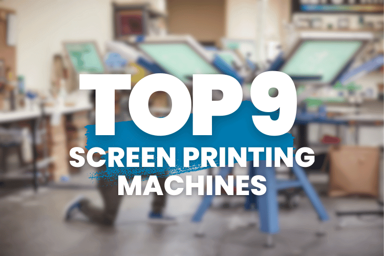 top 9 screen printing machines comparison