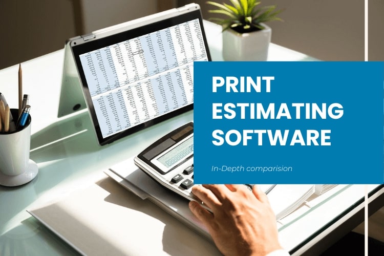 Print Estimating software