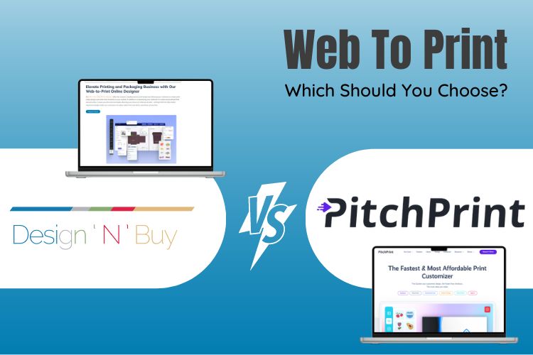 designnbuy vs pitchprint web2print customizer