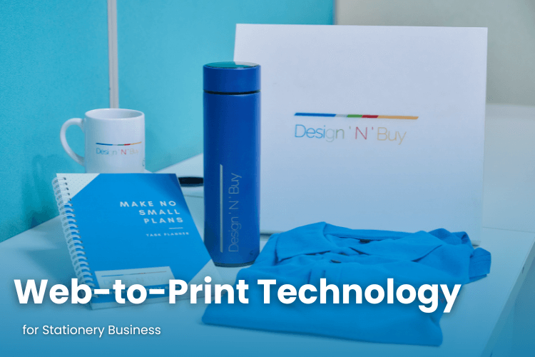 Web-to-Print Technology for Stationery Business