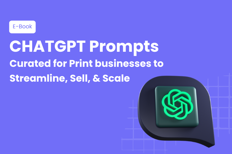 ChatGPT Prompt Playbook for Print Businesses | DesignNBuy
