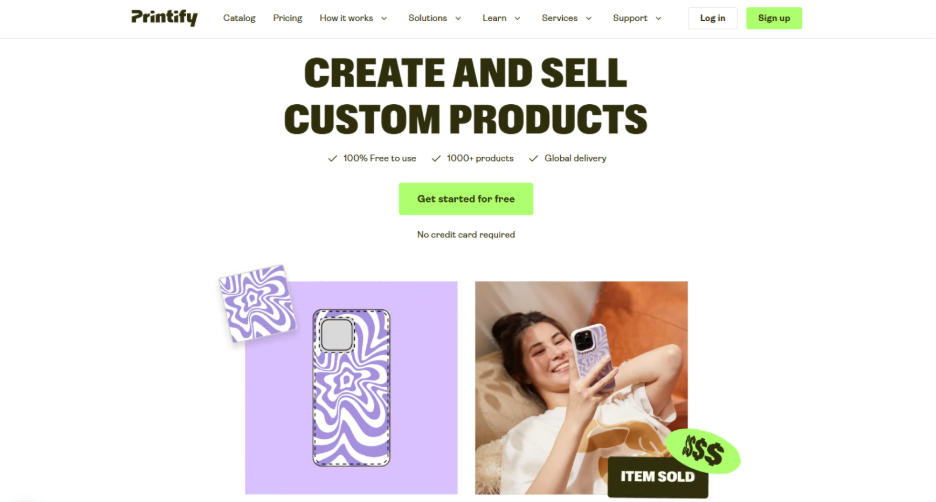 Printify homepage highlighting custom product creation and global print on demand selling options